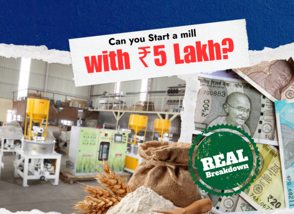 Can You Start a Flour Mill with ₹5 Lakhs The Real Breakdown